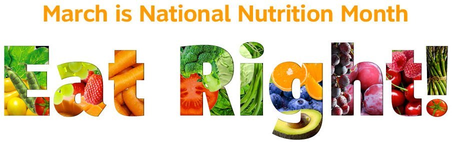 March is Nutrition Month