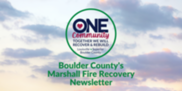 Boulder County's Marshall Fire Recovery Newsletter