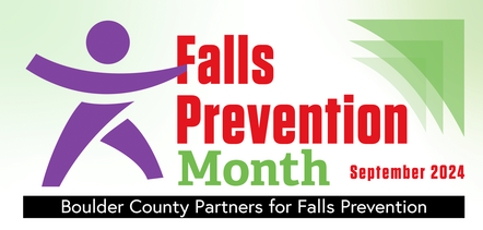 Falls Prevention Month September 2024 Boulder County Partners for Falls Prevention