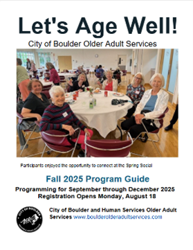 cover of city of boulder let's age well magazine