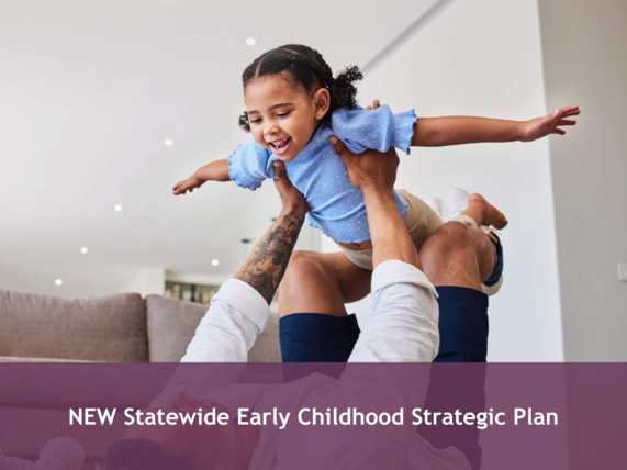 Read Colorado’s NEW Statewide Early Childhood Strategic Plan: Elevating Early Childhood! 