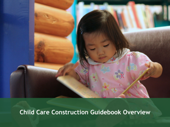 Child Care Construction Guidebook Overview