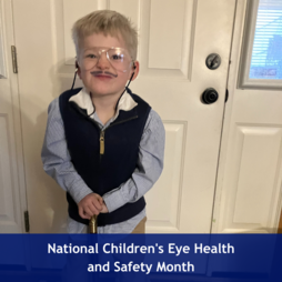 National Children's Eye Health and Safety Month