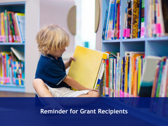 Reminder for Grant Recipients