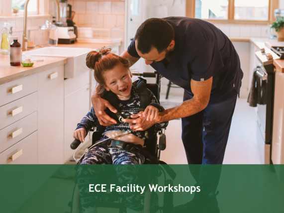 ECE Facility Workshops