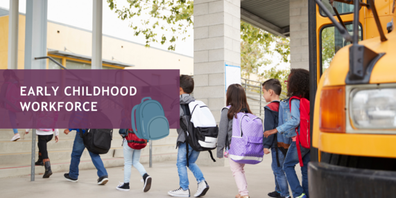 Early Childhood Workforce Aug