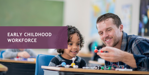 Early Childhood Workforce SEPT 25