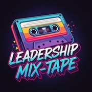 Rainbow-striped 'Leadership Mix-Tape' cassette on a dark background with confetti shapes.