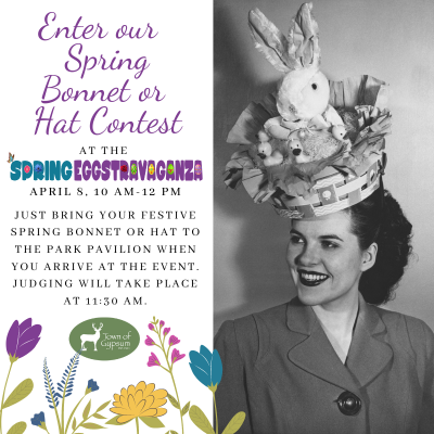 Spring Bonnet or Hat Contest at the Spring Eggstravaganza