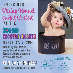 Gypsums Spring Bonnet or Hat Contest at the Spring Eggstravaganza Event