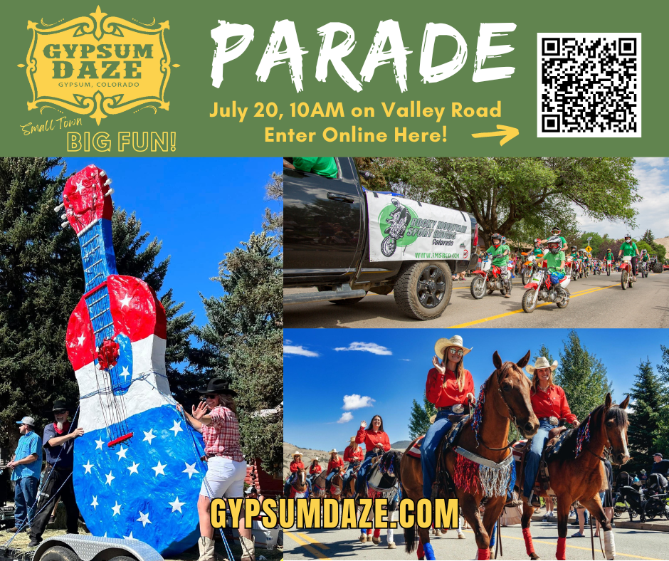 Enter the Gypsum Daze Parade! 