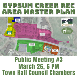 Gypsum Creek Rec Area Master Plan Public Meeting - March 26, 2025 at 6 pm, Gypsum Town Council Chambers