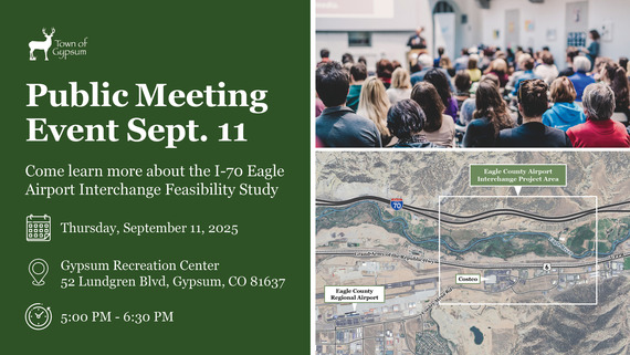 I-70 Interchange Project Public Meeting Announcement - September 11, 2025, 5-6:30 PM at the Gypsum Rec Center