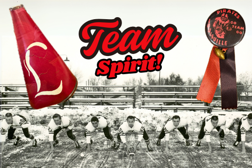 black and white football team lineup with a red bullhorn and red pin that reads, "Louisville Pirates Go Team Go"