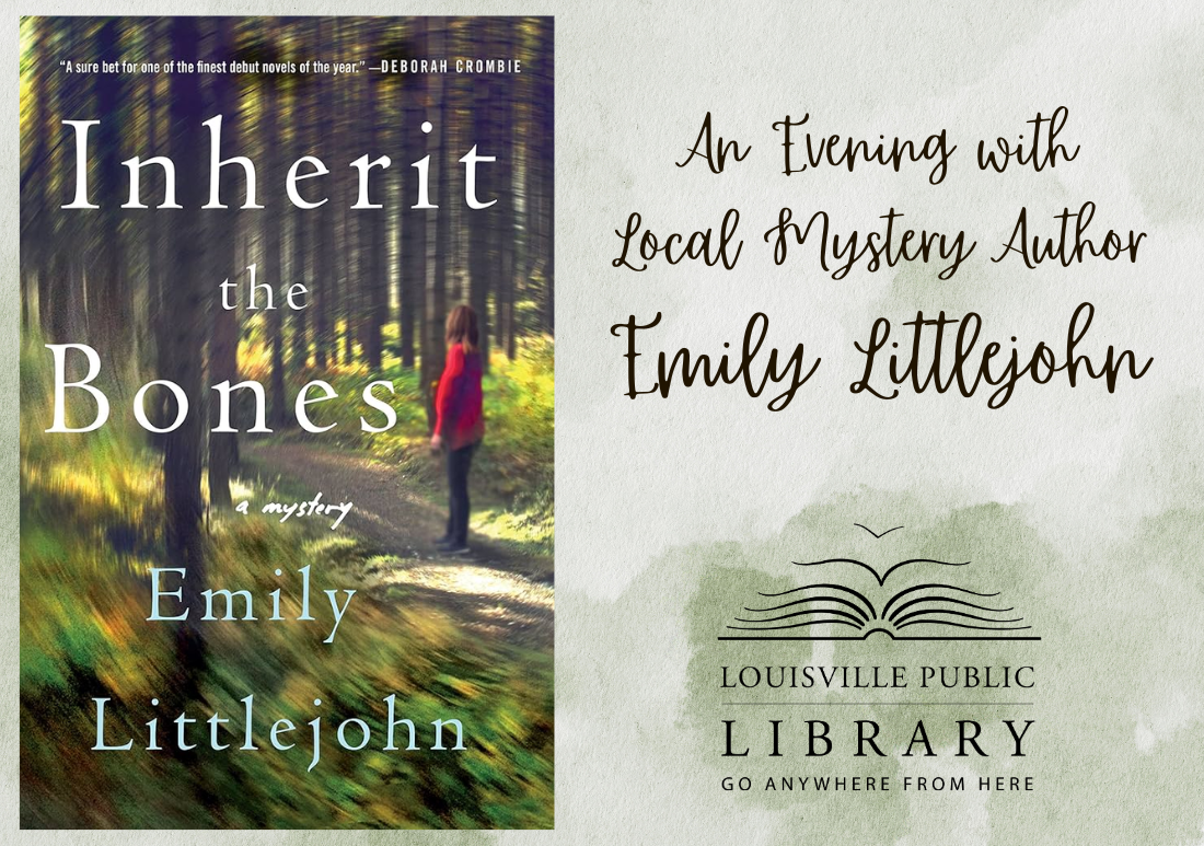 Book cover of "Inherit the Bones" by Emily Littlejohn on the left; event promotion for an author evening at Louisville Public Library on the right.