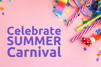 Celebrate Summer Carnival on pink background with confetti and streamers