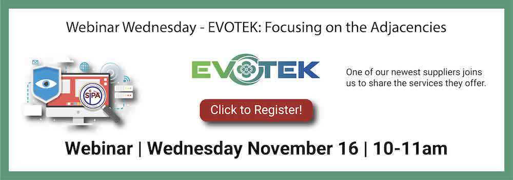 SIPA November 2022 Webinar Wednesday with EVOTEK