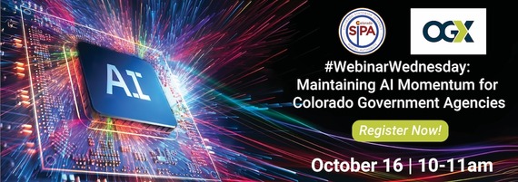 Webinar Wednesday October 2024 with OGx on Maintaining AI Momentum for Colorado Government Agencies