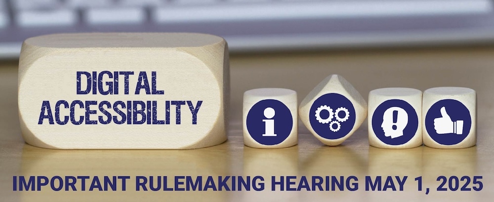 Accessibility Rulemaking Hearing May 1, 2025