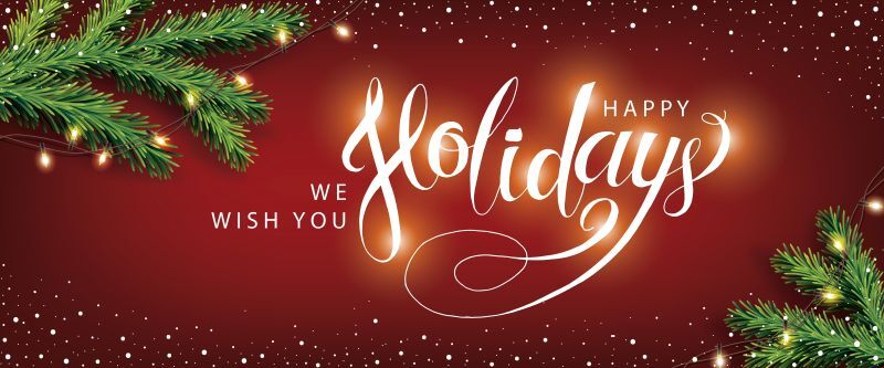 We wish you happy holidays