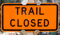 Trail closed