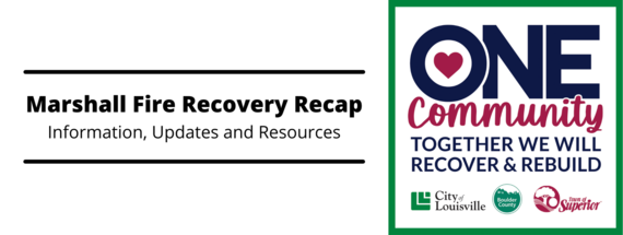 Marshall Fire Recovery Recap Banner 3