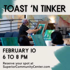 Toast  'n Tinker February 10, 2023