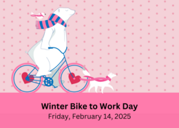 Winter Bike to Work Day promotional graphic with polar bear riding a bike with a dog, both dressed in scarves.