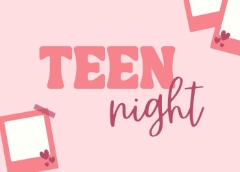 Teen Night Galentine's Day Graphic