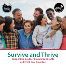 Graphic with group of people smiling and text "Survive and Thrive - supporting Boulder County nonprofits and child care providers"