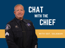 cutout of sgt. salaman on a navy blue background with a yellow stripe; caption is "chat with the chief with sgt. salaman"