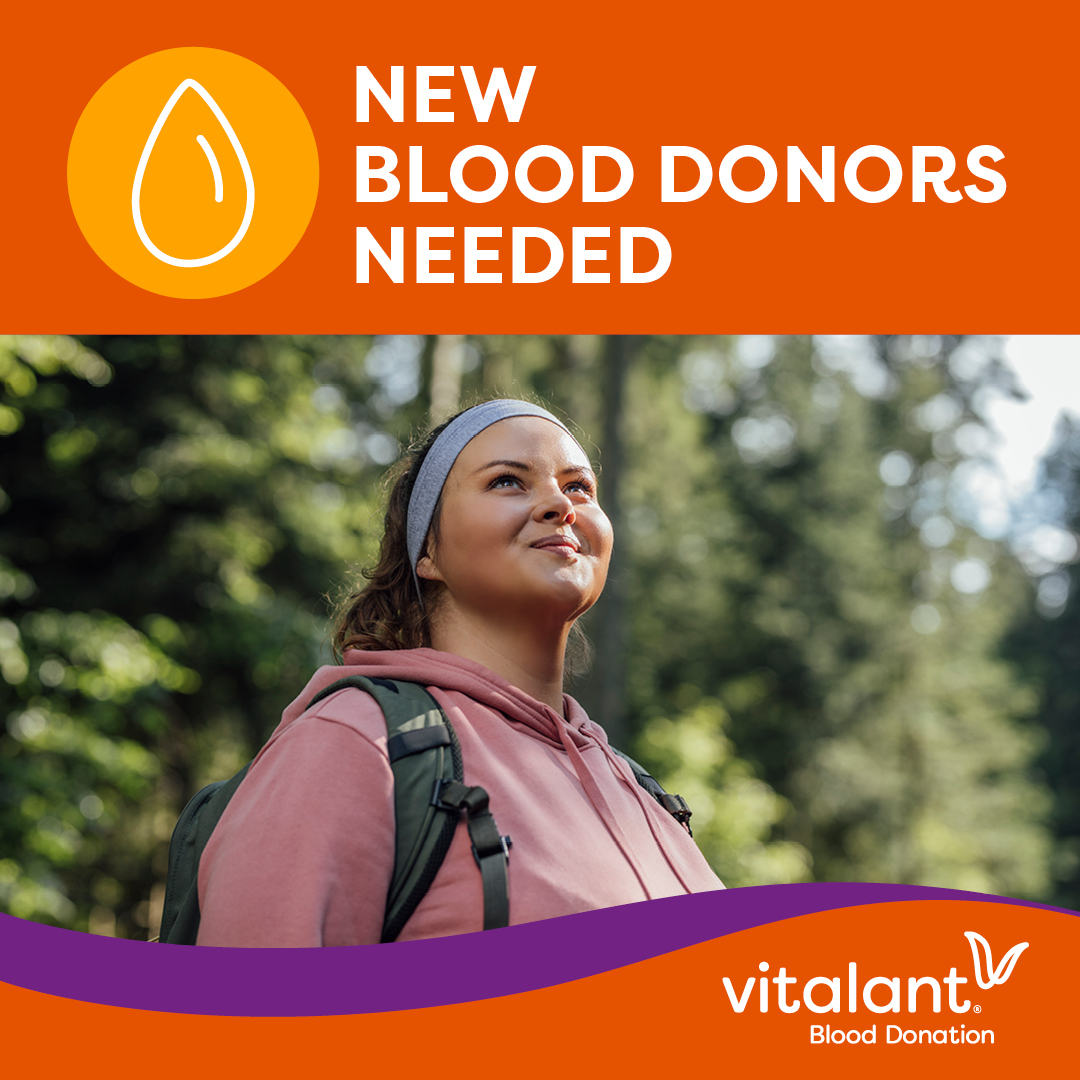 New blood donors needed graphic with Vitalant logo and photo of woman smiling in nature