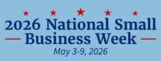 2026 National Small Business Week: May 3-9, 2026 on blue background with red stars