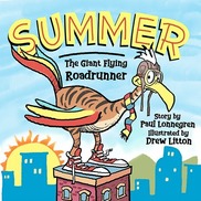 Summer the Giant Flying Roadrunner book cover
