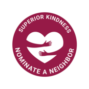 Burgundy circle with text reading "Superior Kindness, Nominate a Neighbor"