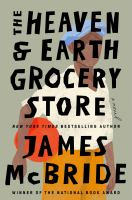 Book Cover for Heaven & Earth Grocery Store 