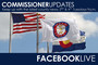 Commissioner Updates via Facebook Live resume January 12