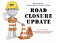 Weld County Road Closure and Maintenance List
