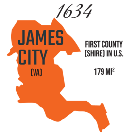James City County, Virginia, was the first county (called shires back then) formed in the U.S. It was formed in 1634 and is 179 square miles in size.