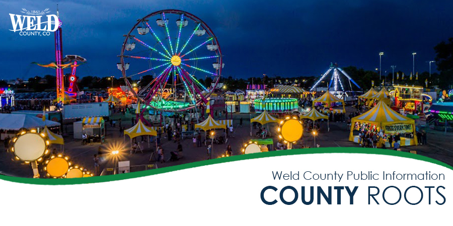 An aerial view of the carnival at the Greeley Stampede. Text reads: Weld County Public Information County Roots."