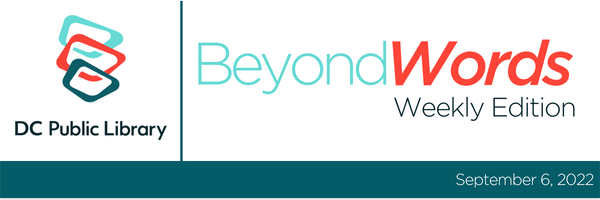 Beyond Words Newsletter Header, September 6, 2022