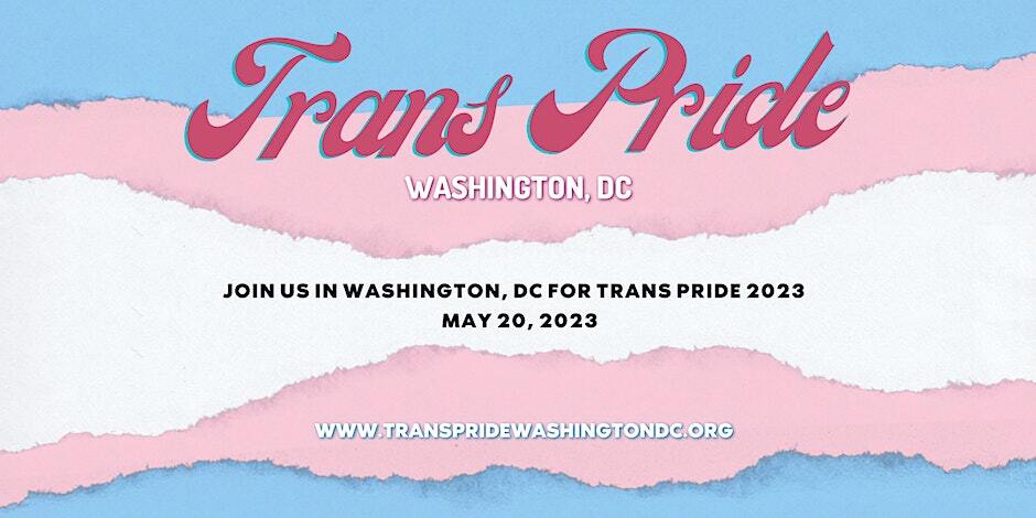 Trans Pride: Washington DC