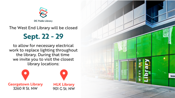 West End Library Closure, Sept. 22-29. 
