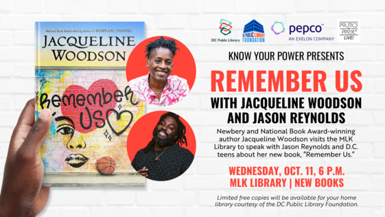 Know Your Power Presents: Remember Us with Jacqueline Woodson and Jason Reynolds