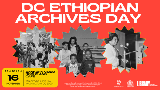 DC Ethiopian Archives Day