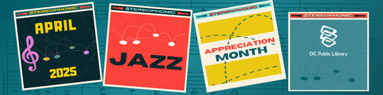 April 2025 Jazz Appreciation Month 