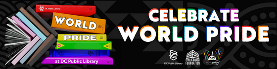 Celebrate World Pride with DC Public Library