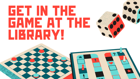 Get in the Game at the Library 