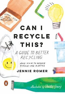 Can I Recycle This? By Jennie Romer book cover