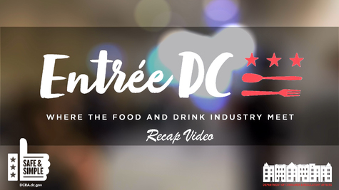 Entree DC Recap Video